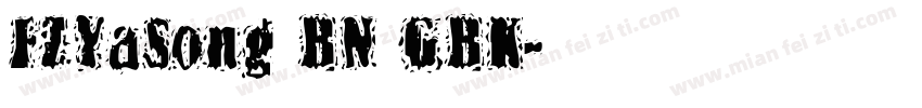FZYaSong BN GBK字体转换